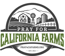 Pray for California Farms
